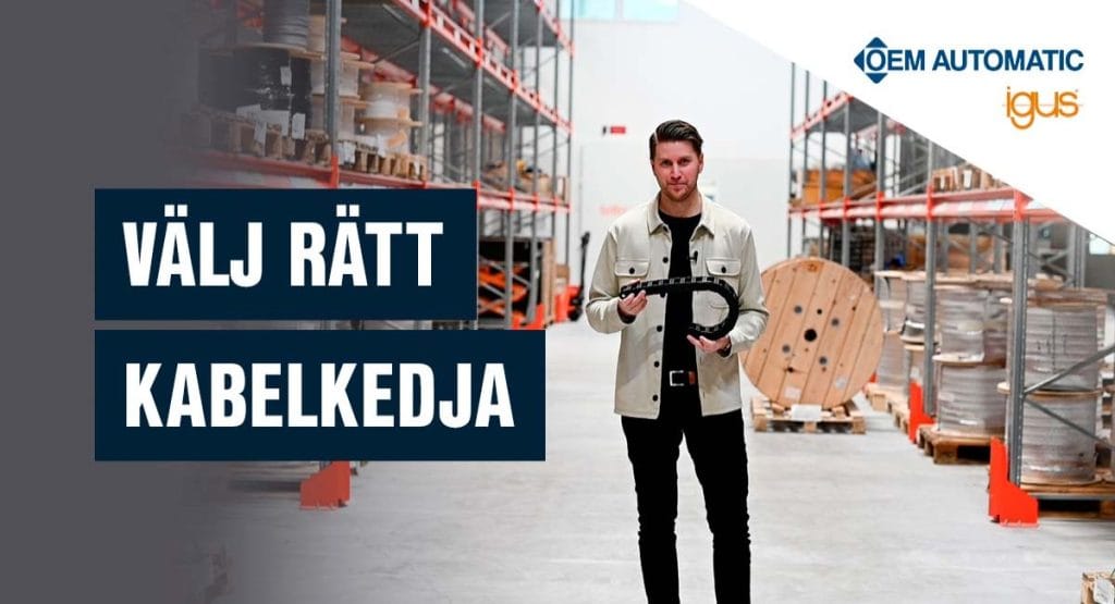 Dette billede illustrere OEM Automatic AB – VÄLJ RÄTT KABELKEDJA