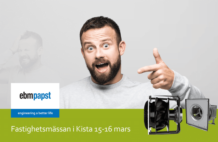 ebm-papst ställer ut på Fastighetsmässan i Kista 15-16 mars