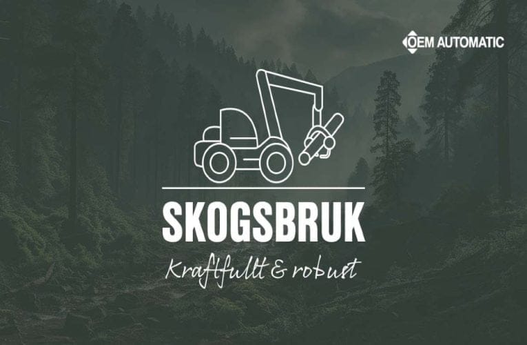 OEM Automatic AB – Vi har komponenter som uppfyller extra stränga krav