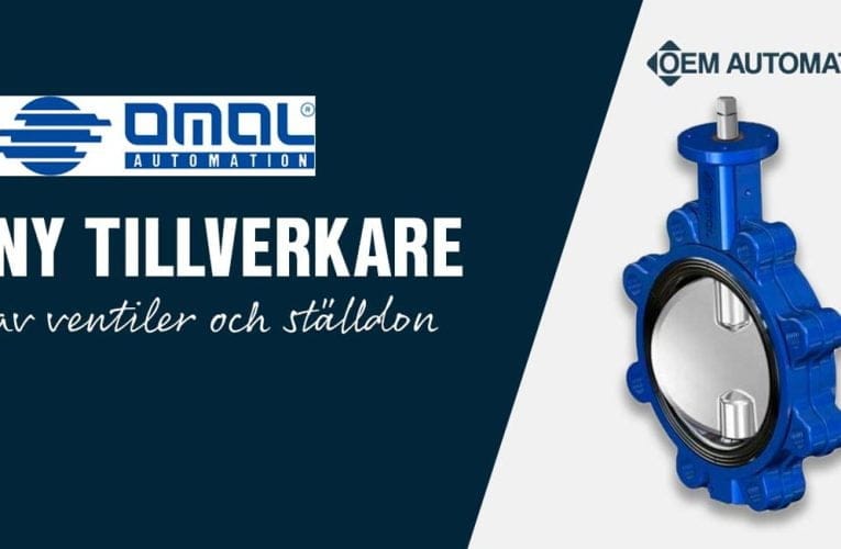 OEM Automatic AB – Vår nya tillverkare av ventiler och ställdon – OMAL!
