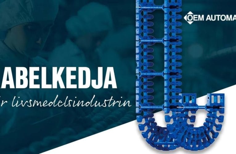 Ny hygienisk kabelkedja för livsmedelsindustrin
