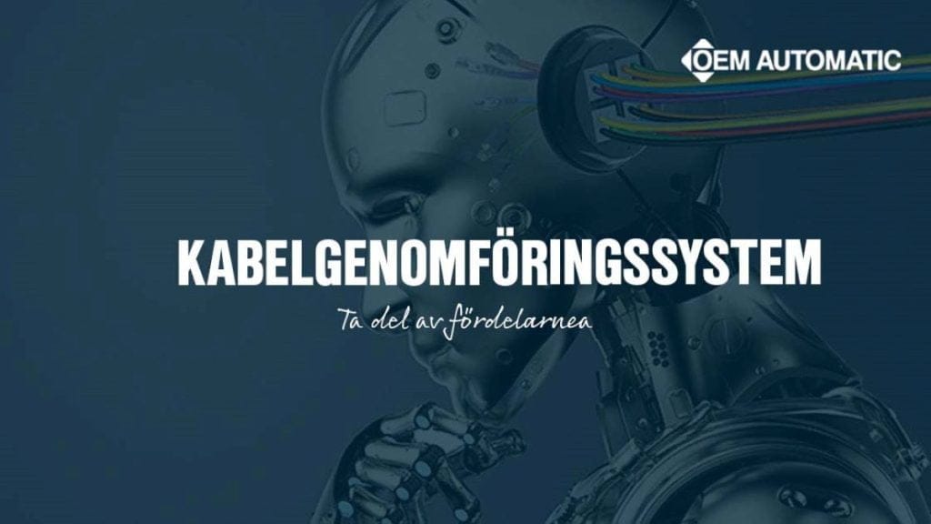 Dette billede illustrere OEM Automatic AB – Är din kabelhantering såhär bra?