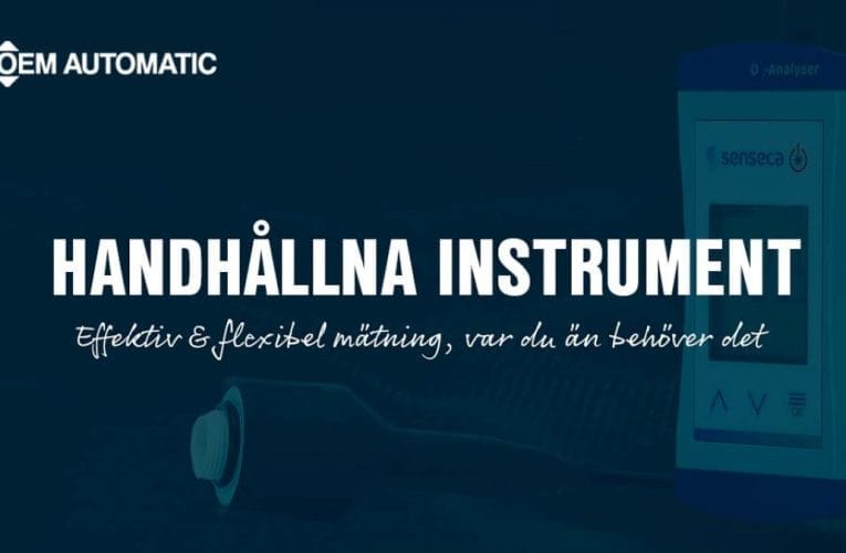 OEM Automatic AB – Effektiv mätning med Sensecas handhållna instrument