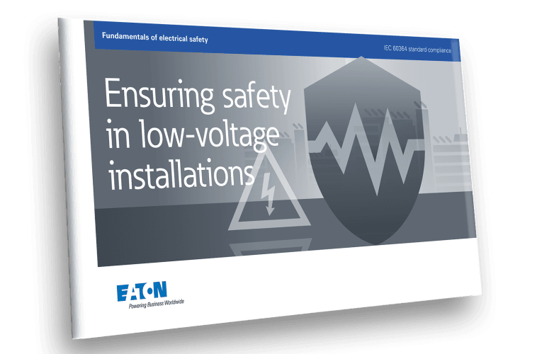 Eaton lanserar guide för att stärka elsäkerheten i lågspänningsinstallationer