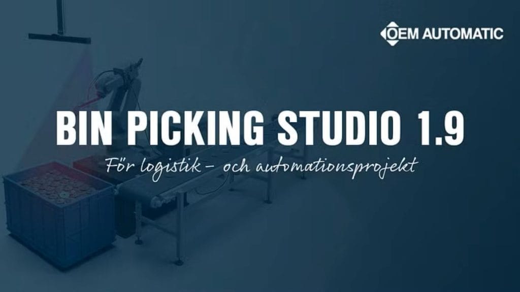 Dette billede illustrere OEM Automatic AB – Bin Picking Studio 1.9 för logistik- och automationsprojekt