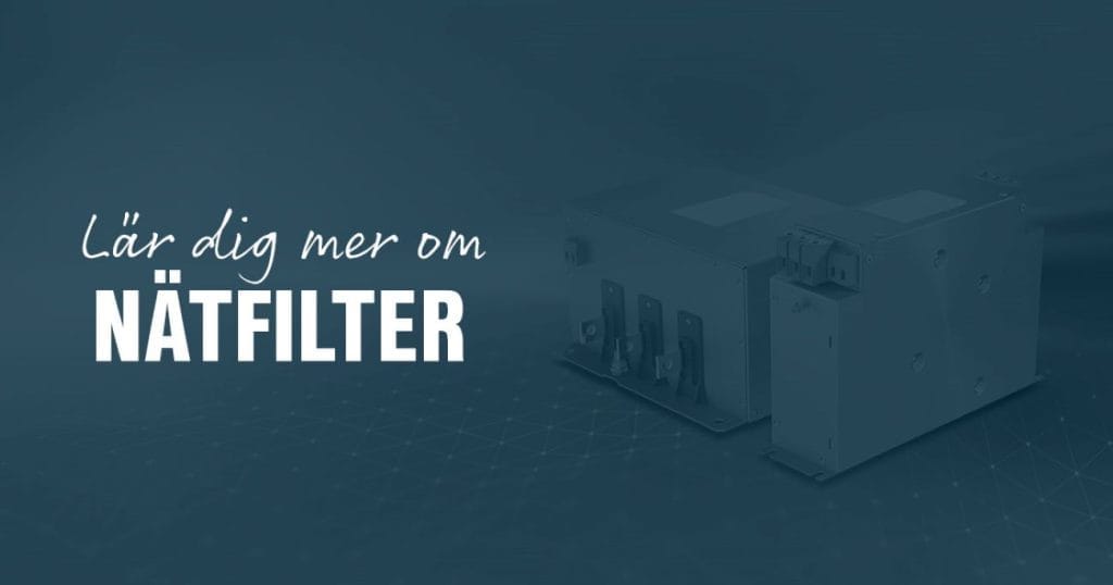 Dette billede illustrere Välj rätt nätfilter för din applikation