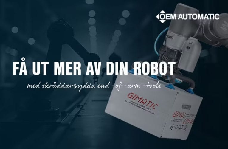 Flexibla EOAT-lösningar från OEM Automatic optimerar din robotapplikation