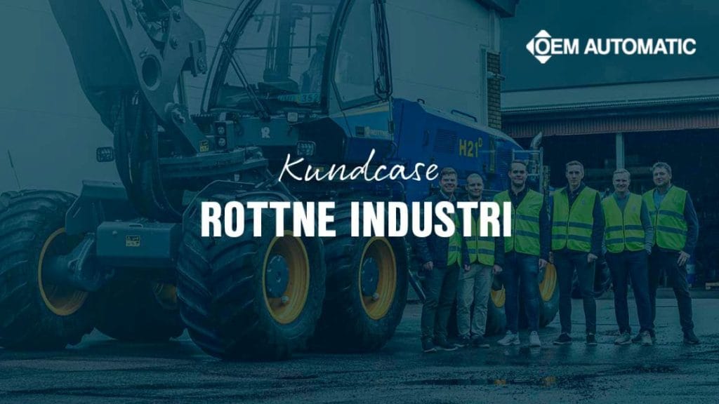 Dette billede illustrere Rottne Industri stärker sin konkurrenskraft med OEM Automatic