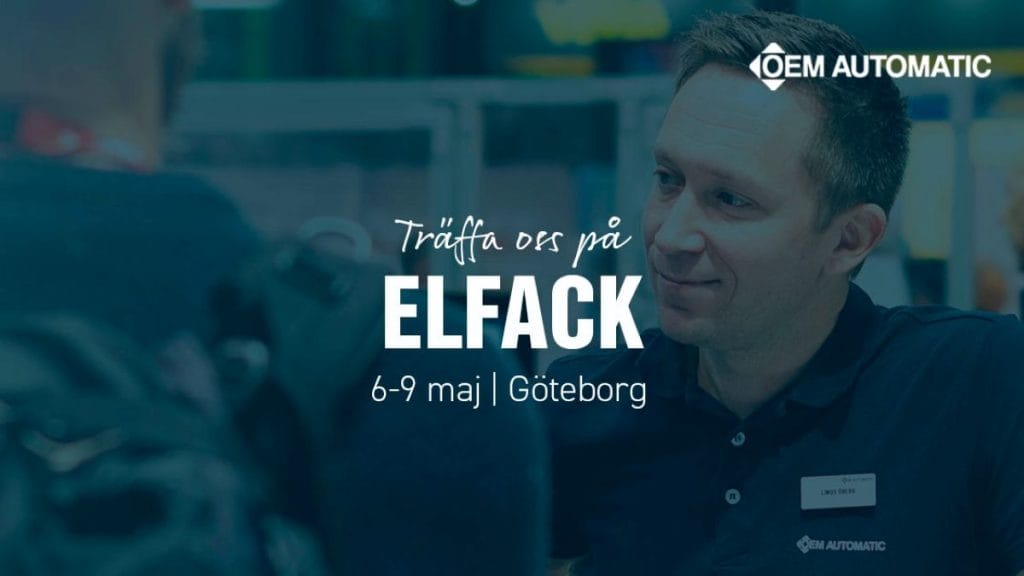 Dette billede illustrere OEM Automatic visar brett sortiment på Elfack – möt experterna på plats