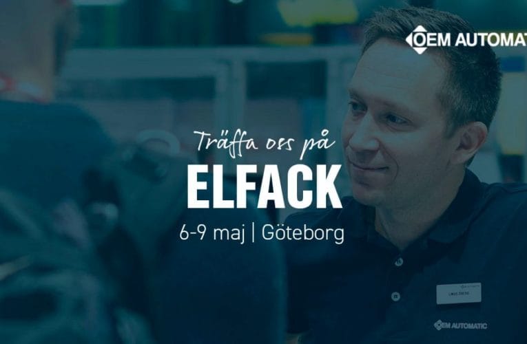 OEM Automatic visar brett sortiment på Elfack – möt experterna på plats
