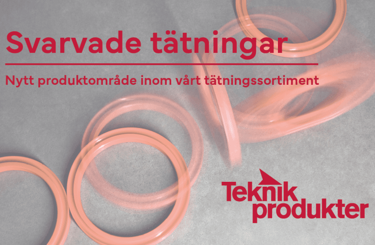 Svarvade tätningar från Teknikprodukter