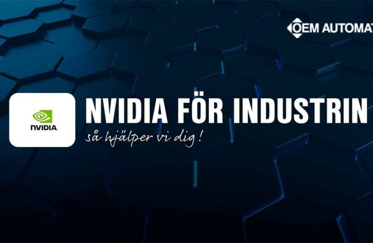 NVIDIA för industrin – OEM Automatic