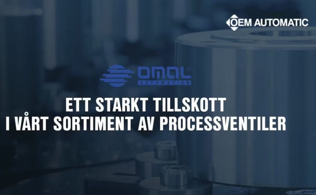 OEM Automatic breddar sortimentet med OMAL