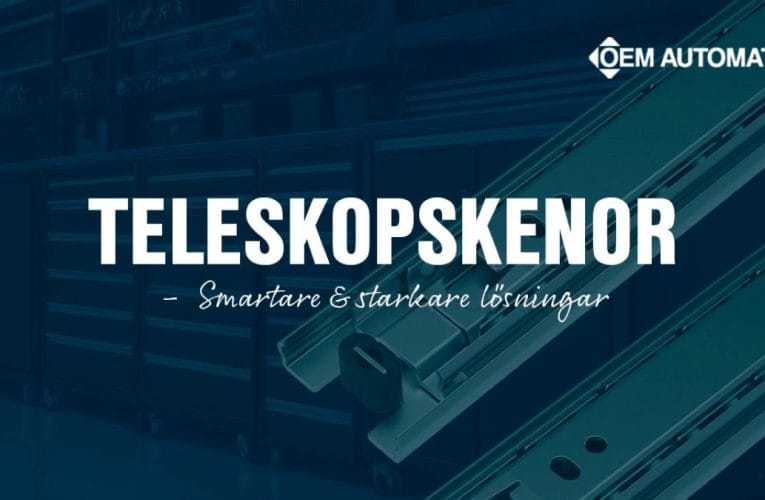 Teleskopskenor som lyfter din konstruktion
