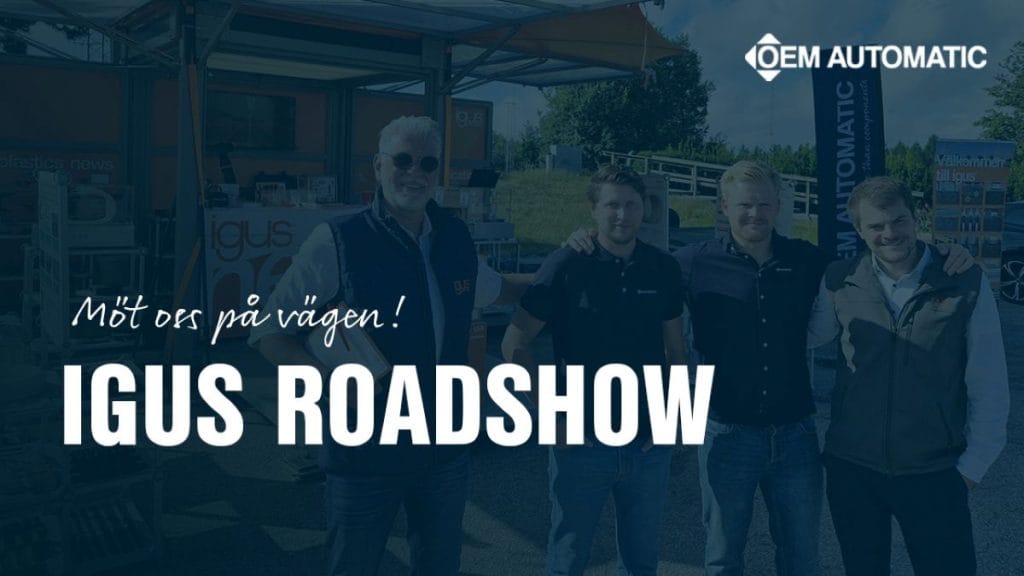 OEM Automatic tar hela igus-sortimentet direkt till kunden