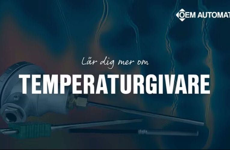 Välj rätt temperaturgivare för din applikation