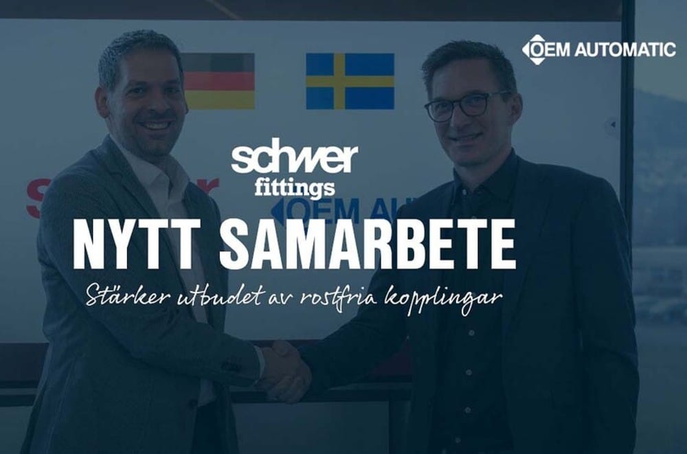 Nytt samarbete med Schwer Fittings – Stärker utbudet av rostfria kopplingar | OEM Automatic