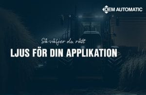 Ljusbild i arbetsbelysning | Grote industries | OEM Automatic