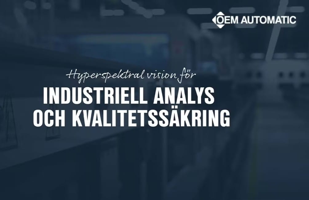 Hyperspektrala kamerasystem | Specim | OEM Automatic