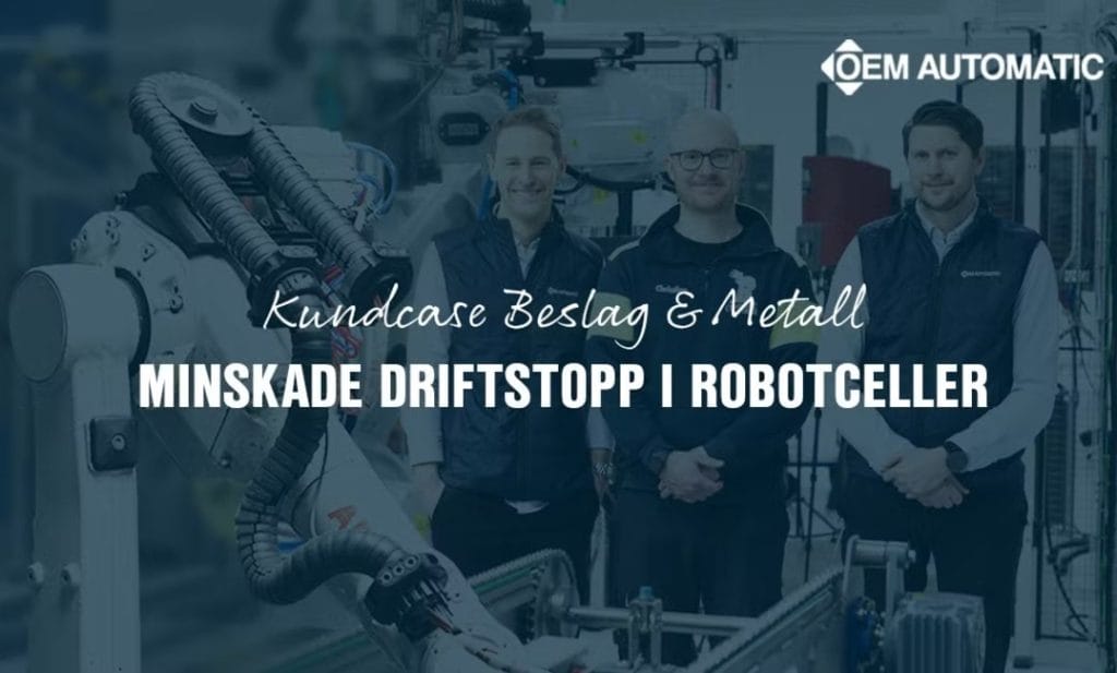 Stabilare robotceller gav färre driftstopp hos Beslag & Metall